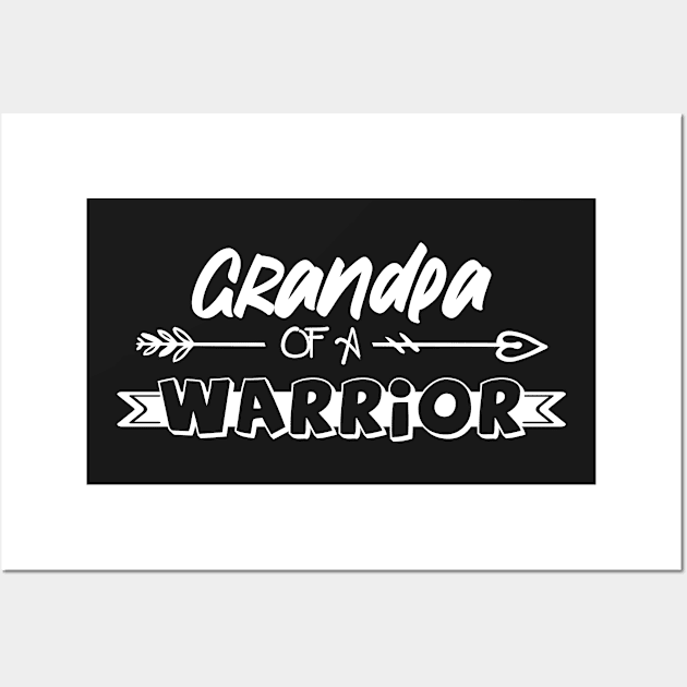 Grandpa of a Little Warrior shirt, Little warrior shirt, Cancer Survivor shirt, Grandpa t-shirt, Grandpa of a Strong Kid shirt, Cancer Awareness Wall Art by GShow